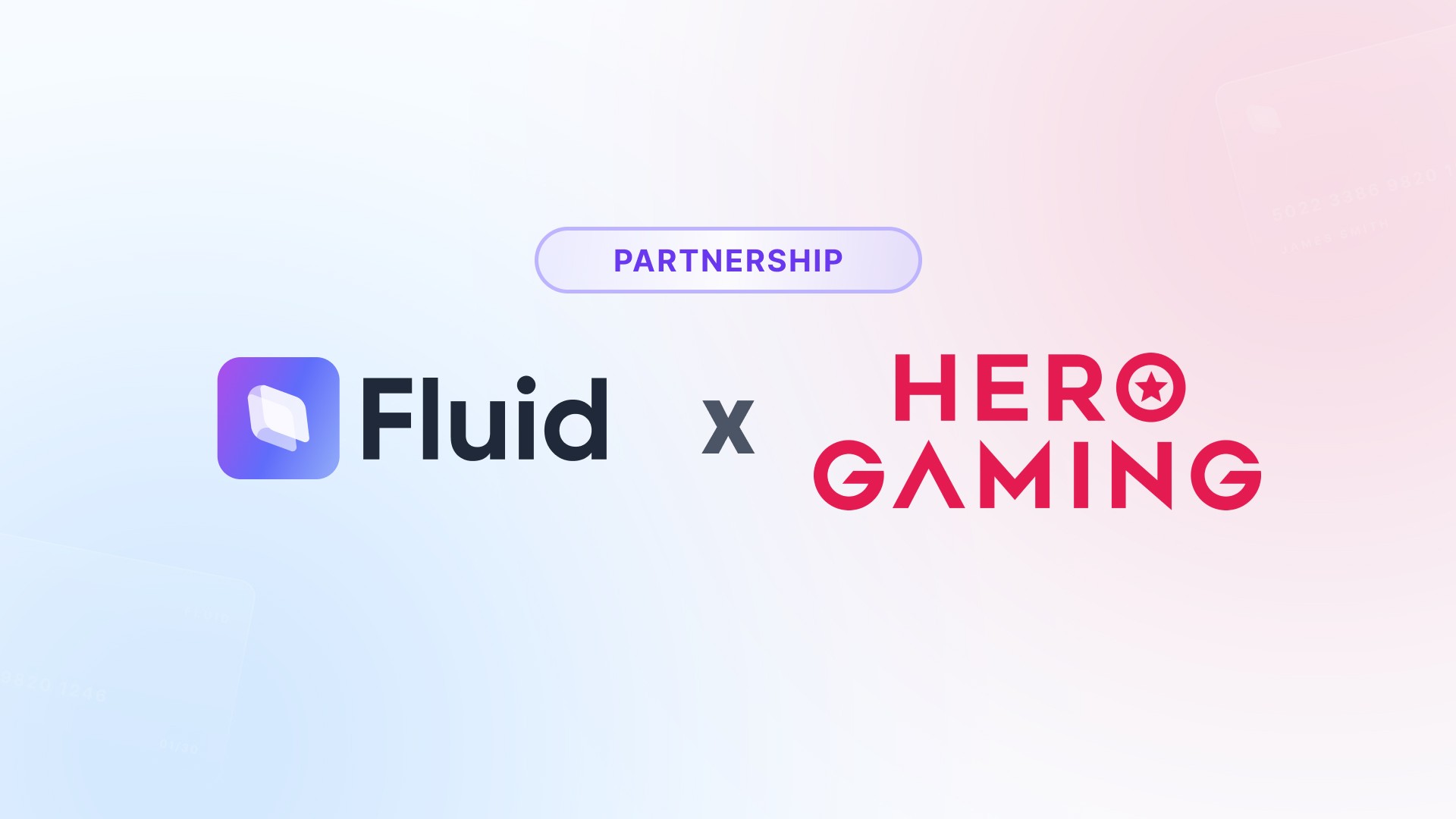 Hero Gaming Partners with Fluid to Provide Smarter Payment Journeys